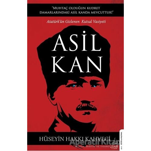 Asil Kan - Hüseyin Hakkı Kahveci - Destek Yayınları