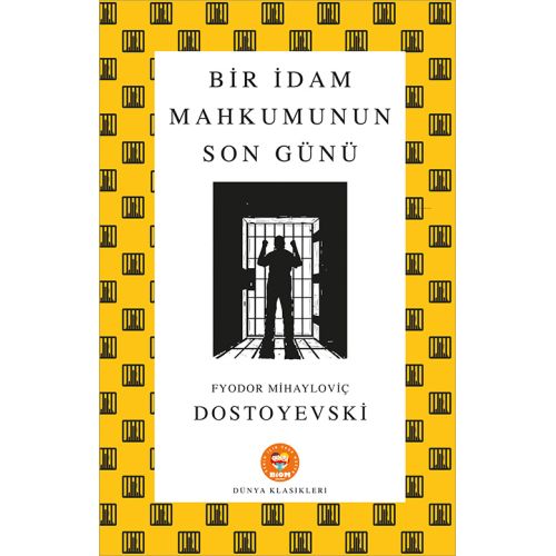 Bir İdam Mahkumunun Son Günü - Victor Hugo - Biom (Dünya Klasikleri)