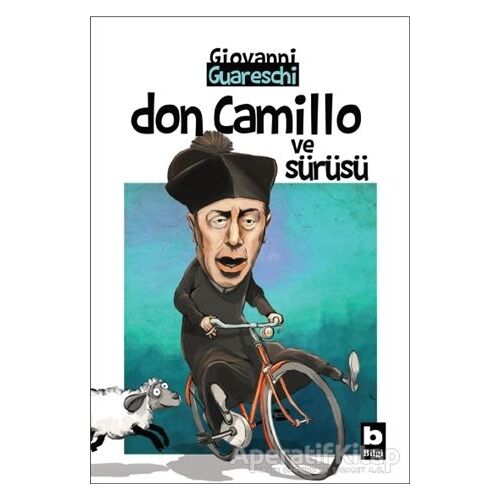 Don Camillo ve Sürüsü - Giovanni Guareschi - Bilgi Yayınevi