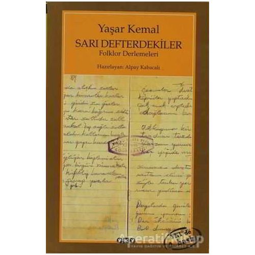 Sarı Defterdekiler - Yaşar Kemal - Yapı Kredi Yayınları