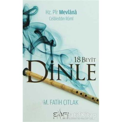 18 Beyit - Dinle - M. Fatih Çıtlak - Sufi Kitap