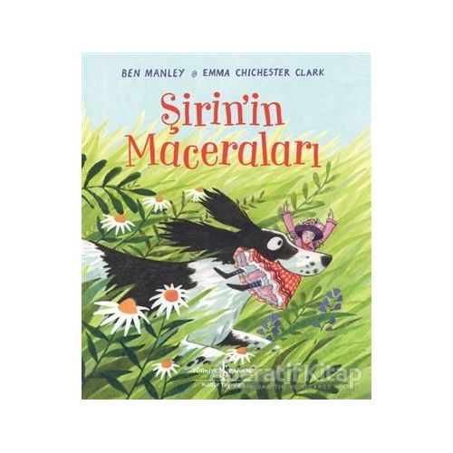 Şirinin Maceraları - Ben Manley - İş Bankası Kültür Yayınları