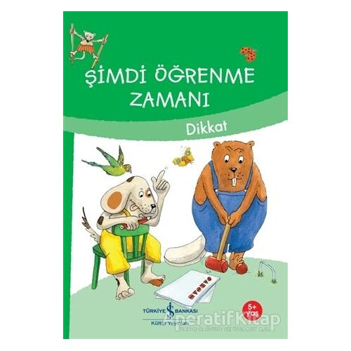 Şimdi Öğrenme Zamanı - İlk Sayılarım - Ute Müller-Wolfangel - İş Bankası Kültür Yayınları