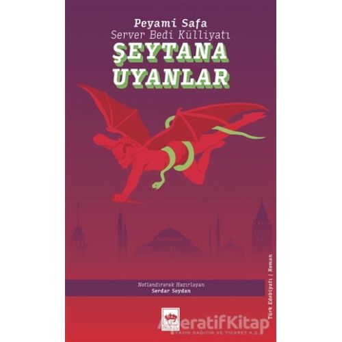 Şeytana Uyanlar - Peyami Safa - Ötüken Neşriyat