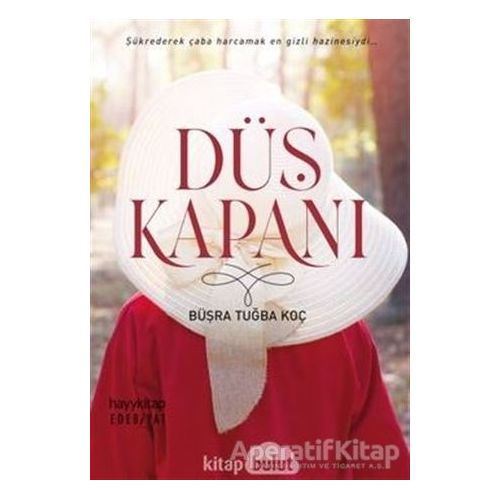 Düş Kapanı - Büşra Tuğba Koç - Hayykitap