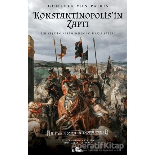 Konstantinopolis’in Zaptı - Gunther Von Pairis - Kronik Kitap