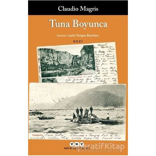 Tuna Boyunca - Claudio Magris - Yapı Kredi Yayınları