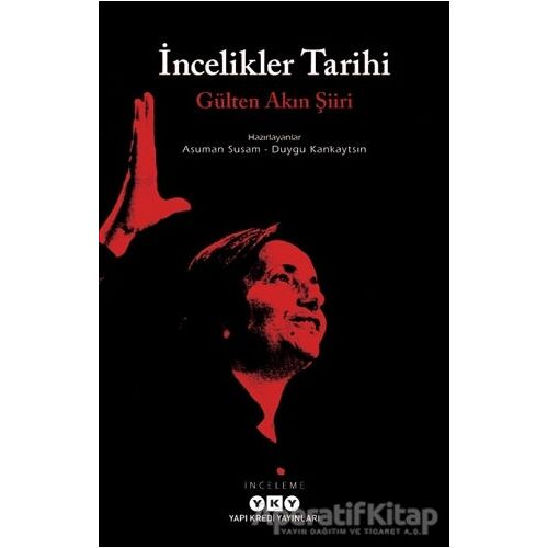 İncelikler Tarihi - Asuman Susam - Yapı Kredi Yayınları