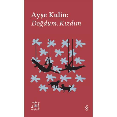 Doğdum. Kızdım - Ayşe Kulin - Everest Yayınları
