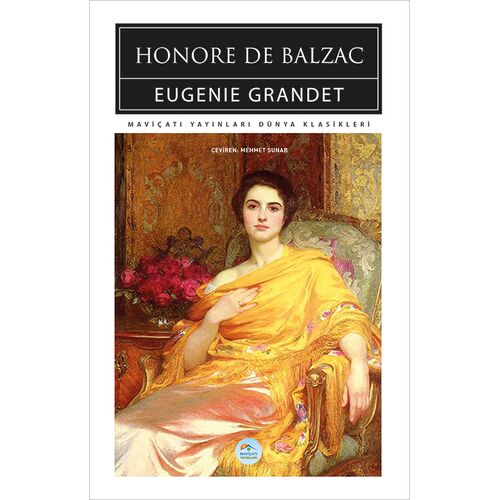 Eugenie Grandet - Honore De Balzac - Maviçatı (Dünya Klasikleri)