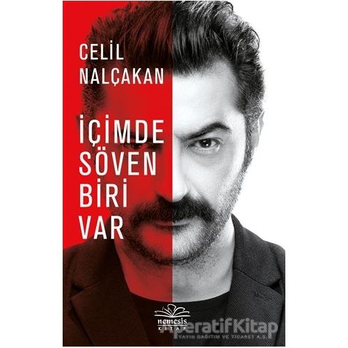 İçimde Söven Biri Var - Celil Nalçakan - Nemesis Kitap