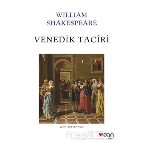 Venedik Taciri - William Shakespeare - Can Yayınları