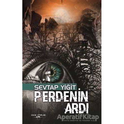 Perdenin Ardı - Sevtap Yiğit - Sokak Kitapları Yayınları