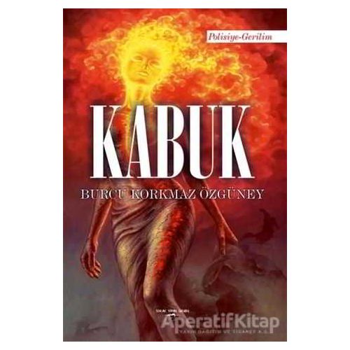 Kabuk - Burcu Korkmaz Özgüney - Sokak Kitapları Yayınları