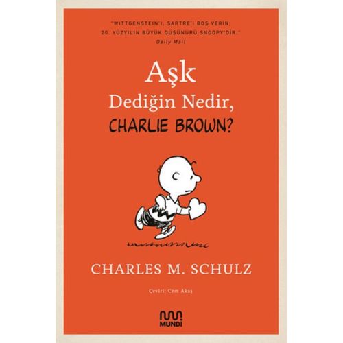 Aşk Dediğin Nedir, Charlie Brown? - Charles M. Schulz - Mundi