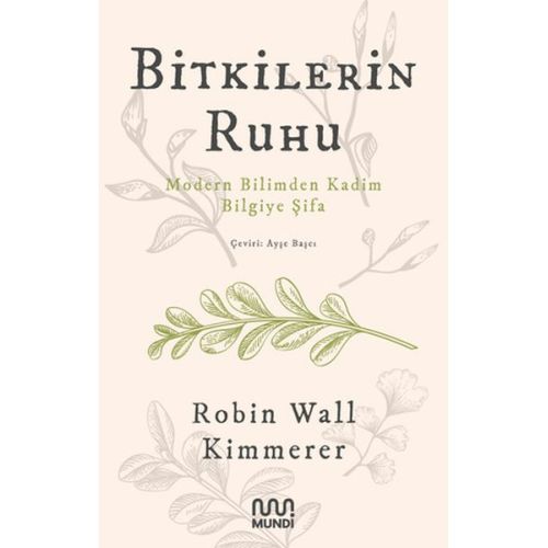 Bitkilerin Ruhu - Robin Wall Kimmerer - Mundi