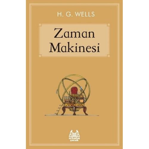 Zaman Makinesi - H. G. Wells - Arkadaş Yayınları