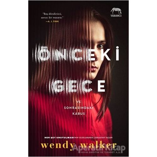 Önceki Gece - Wendy Walker - Yabancı Yayınları