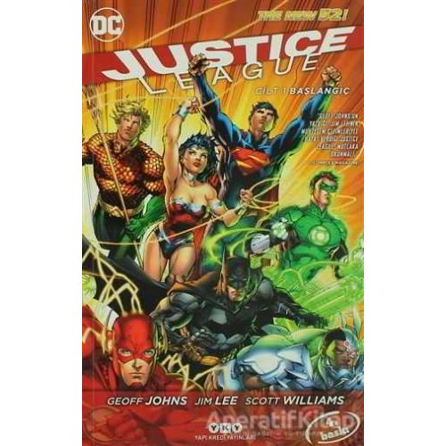 Justice League Cilt 1 - Başlangıç - Geoff Johns - Yapı Kredi Yayınları