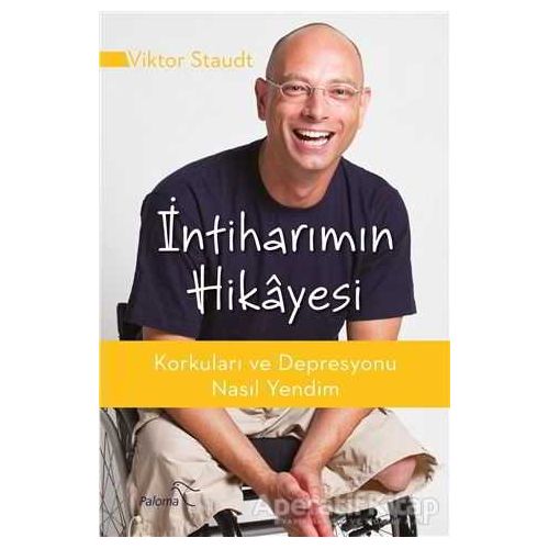 İntiharımın Hikayesi - Viktor Staudt - Paloma Yayınevi