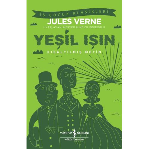 Yeşil Işın - Jules Verne - İş Bankası Kültür Yayınları