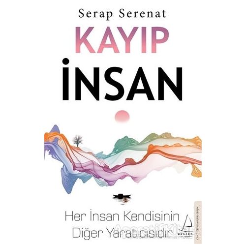 Kayıp İnsan - Serap Serenat - Destek Yayınları