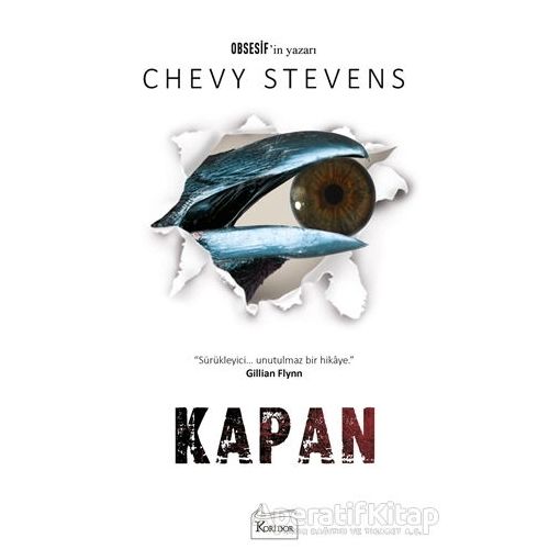 Kapan - Chevy Stevens - Koridor Yayıncılık