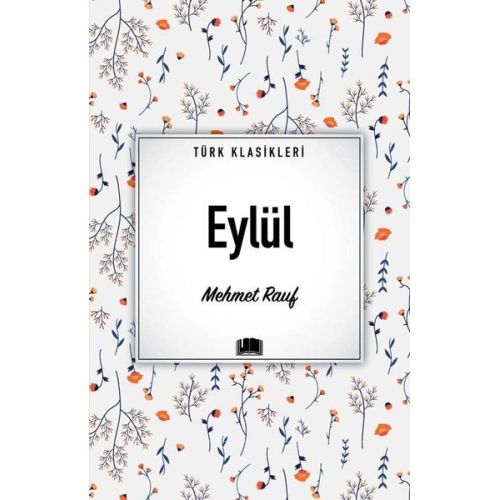 Eylül - Mehmet Rauf - Ema Kitap