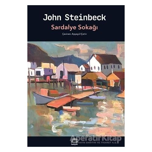 Sardalye Sokağı - John Steinbeck - İletişim Yayınevi