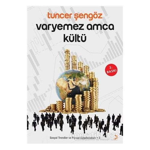 Varyemez Amca Kültü - Tuncer Şengöz - Cinius Yayınları