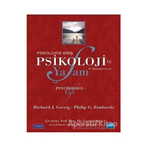 Psikoloji ve Yaşam - Psikolojiye Giriş - Philip G. Zimbardo - Nobel Akademik Yayıncılık