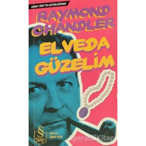 Elveda Güzelim - Raymond Chandler - Everest Yayınları