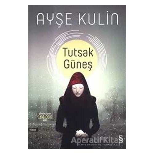 Tutsak Güneş - Ayşe Kulin - Everest Yayınları