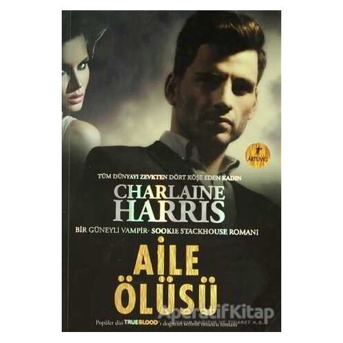 Aile Ölüsü - Charlaine Harris - Artemis Yayınları
