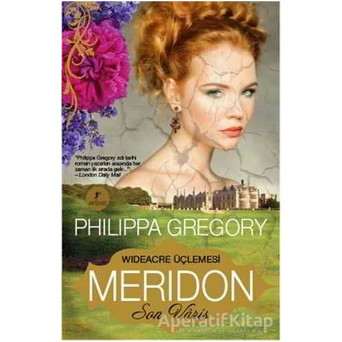 Meridon - Son Varis - Philippa Gregory - Artemis Yayınları