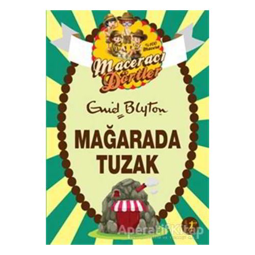 Maceracı Dörtler - Mağarada Tuzak - Enid Blyton - Artemis Yayınları