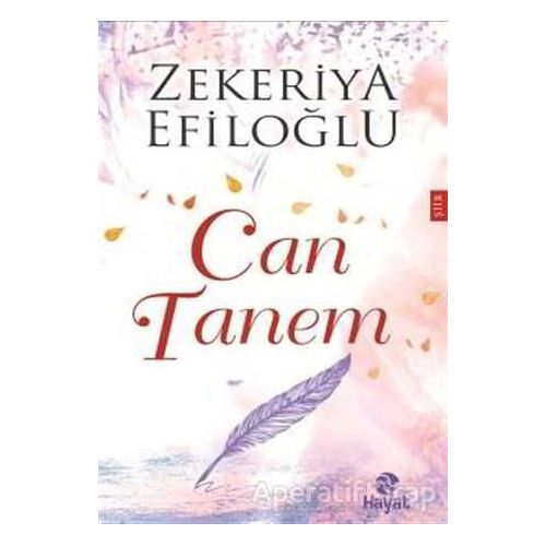 Can Tanem - Zekeriya Efiloğlu - Hayat Yayınları