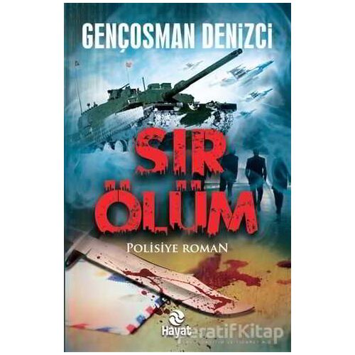 Sır Ölüm - Gençosman Denizci - Hayat Yayınları