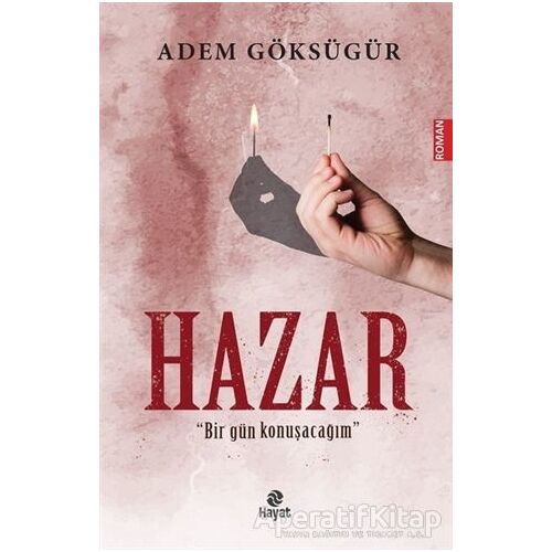 Hazar - Adem Göksügür - Hayat Yayınları