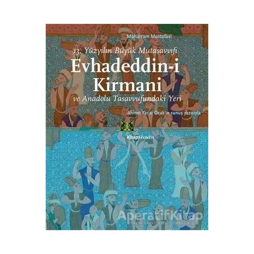 Evhadeddin-i Kirmani - Moharram Mostafavi - Kitap Yayınevi