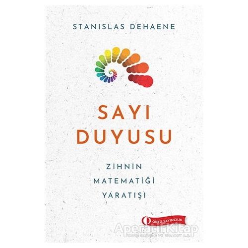 Sayı Duyusu - Stanislas Dehaene - ODTÜ Geliştirme Vakfı Yayıncılık