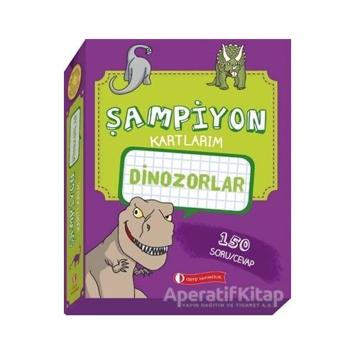 Dinozorlar - Şampiyon Kartlarım - Kolektif - ODTÜ Geliştirme Vakfı Yayıncılık