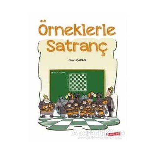 Örneklerle Satranç - Ozan Çapan - ODTÜ Geliştirme Vakfı Yayıncılık