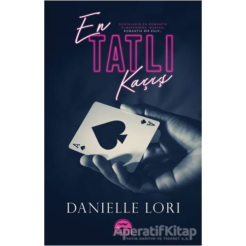 En Tatlı Kac¸ıs¸ - Danielle Lori - Martı Yayınları