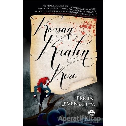 Korsan Kralın Kızı - Tricia Levenseller - Martı Yayınları