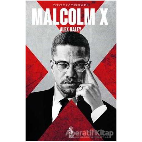 Malcolm X - Alex Haley - İnsan Yayınları