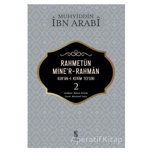Rahmetün Miner Rahman (Kuran-ı Kerim Tefsiri 2) - Muhyiddin İbn Arabi - İnsan Yayınları