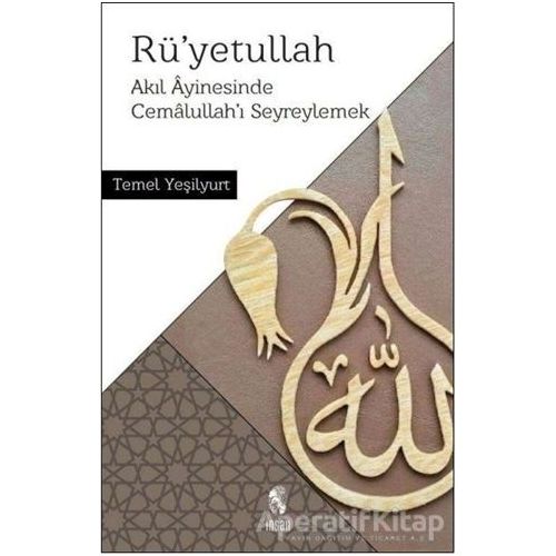 Rüyetullah - Temel Yeşilyurt - İnsan Yayınları