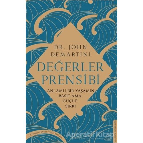 Değerler Prensibi - John Demartini - Destek Yayınları