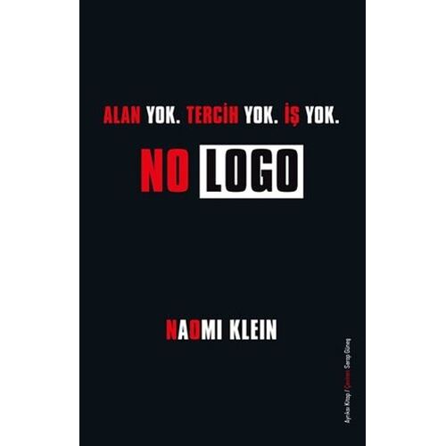 No Logo - Naomi Klein - Ayrıksı Kitap